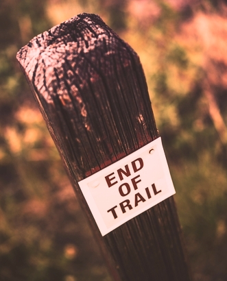 End of the trail